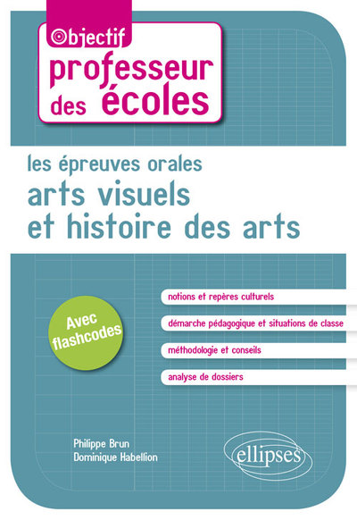 Les épreuves orales d'Arts visuels et Histoire des arts (9782340014985-front-cover)