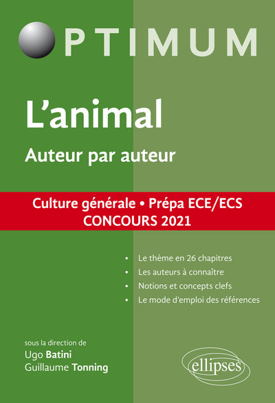 L'animal. Auteur par auteur. Culture générale. Prépa ECE/ECS. Concours 2021 (9782340038912-front-cover)