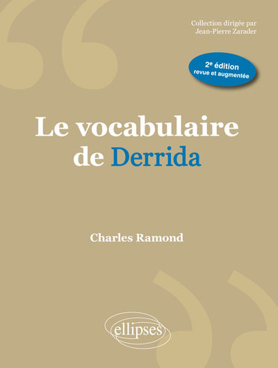 Le vocabulaire de Derrida - 2e édition (9782340004429-front-cover)