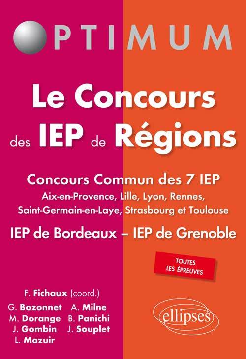Le Concours des IEP de Régions - Concours commun des 7 IEP (Aix-en-Provence, Lille, Lyon, Rennes, Saint-Germain-en-Laye, Strasbo (9782340002548-front-cover)