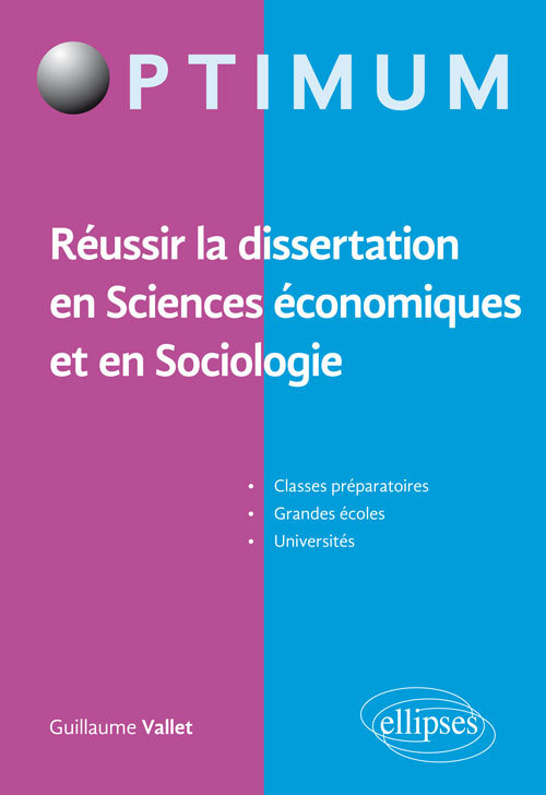 Réussir la dissertation en Sciences économiques et en Sociologie (9782340010406-front-cover)