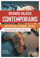 Grands enjeux contemporains. Quel avenir pour le XXIe siècle ?, Institutions, économie, société (9782340078093-front-cover)