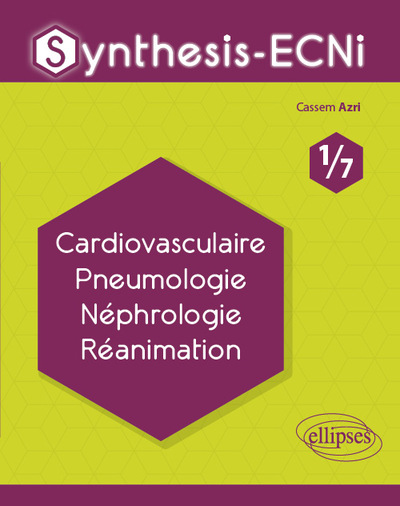 Synthesis-ECNi - 1/7 - Cardiovasculaire Pneumologie Néphrologie Réanimation (9782340033061-front-cover)