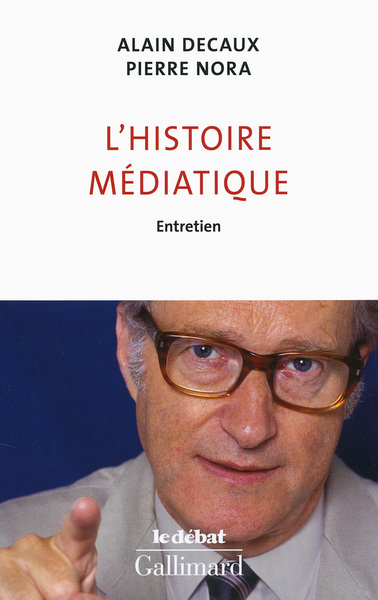 L'histoire médiatique, Entretien (9782072689123-front-cover)