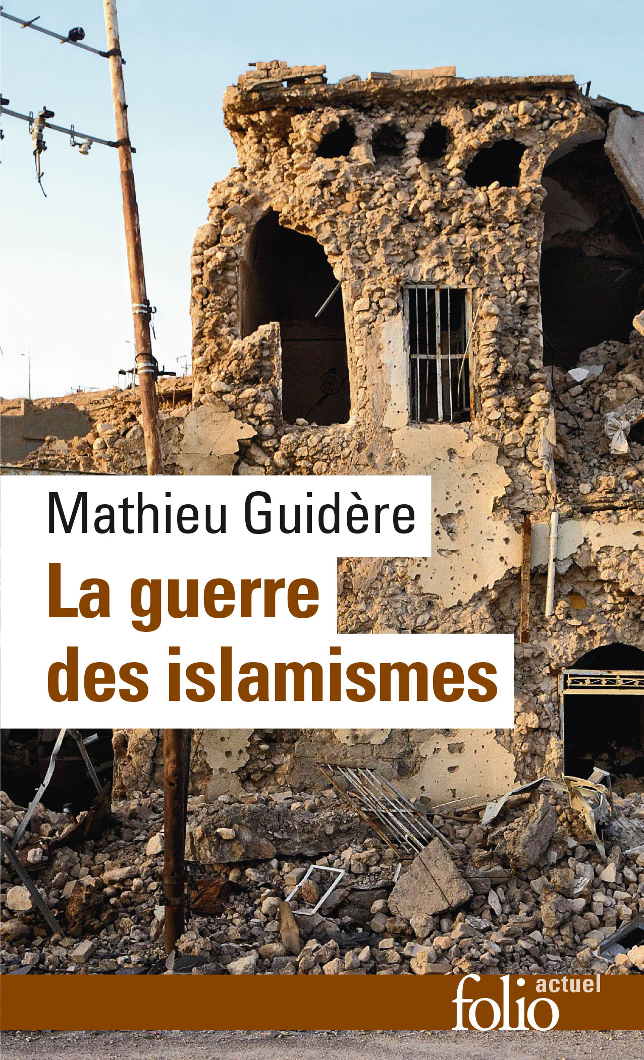 La guerre des islamismes (9782072699429-front-cover)