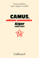 Camus, militant communiste, Alger, 1935-1937 (9782072699214-front-cover)