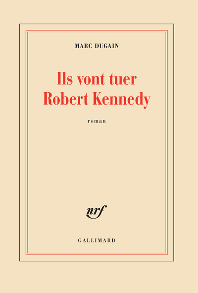Ils vont tuer Robert Kennedy (9782072697104-front-cover)