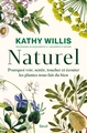Naturel, Pourquoi voir, sentir, toucher et écouter les plantes nous fait du bien (9782021533170-front-cover)