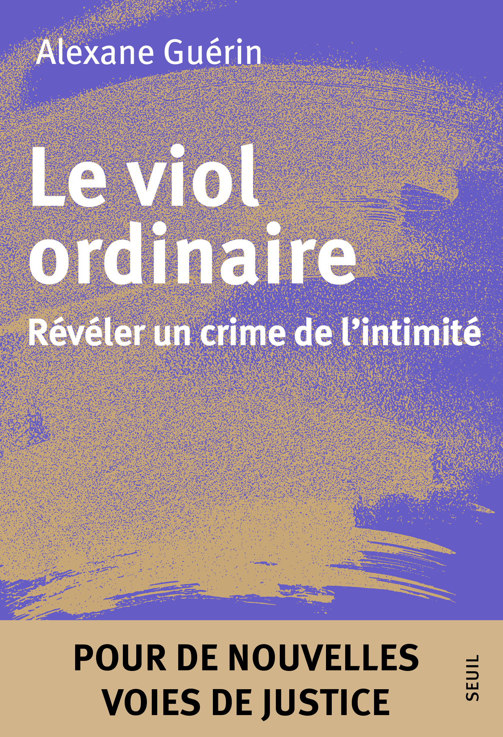 Le Viol ordinaire, Révéler un crime de l'intimité (9782021597561-front-cover)
