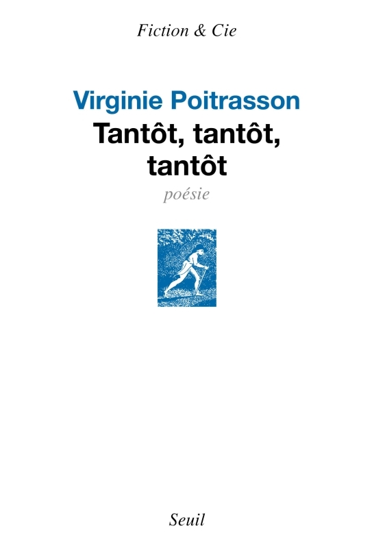 Tantôt, tantôt, tantôt (9782021517736-front-cover)