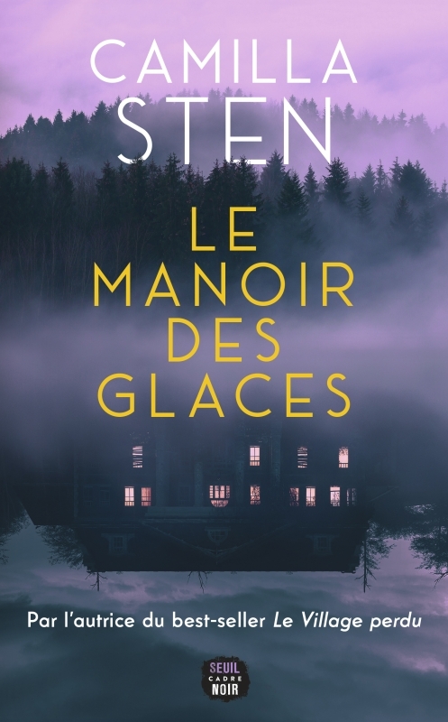 Le Manoir des glaces (9782021515367-front-cover)