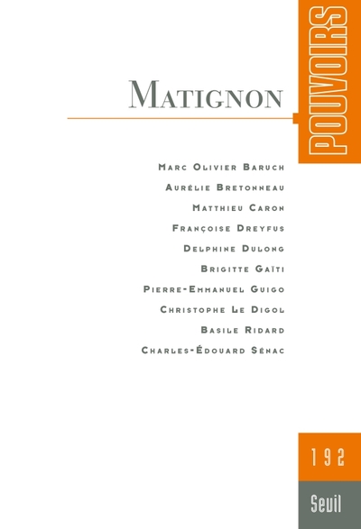 Pouvoirs, n°192. Matignon (9782021579352-front-cover)
