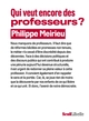 Qui veut encore des professeurs ? (9782021538618-front-cover)
