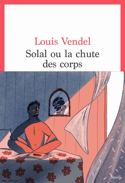 Solal ou la Chute des corps (9782021545944-front-cover)