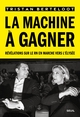 La Machine à gagner, Révélations sur le RN en marche vers l'Elysée (9782021539660-front-cover)