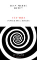 Vertiges, Penser avec Borges (9782021588422-front-cover)