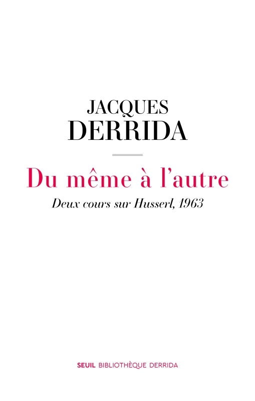 Du même à l'autre, Deux cours sur Husserl, 1963 (9782021570892-front-cover)