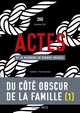 Actes de la recherche en sciences sociales, n°260. Du côté obscur de la famille I. (9782021597974-front-cover)