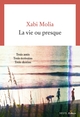 La Vie ou presque (9782021575118-front-cover)