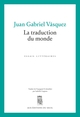 La Traduction du monde (9782021561517-front-cover)