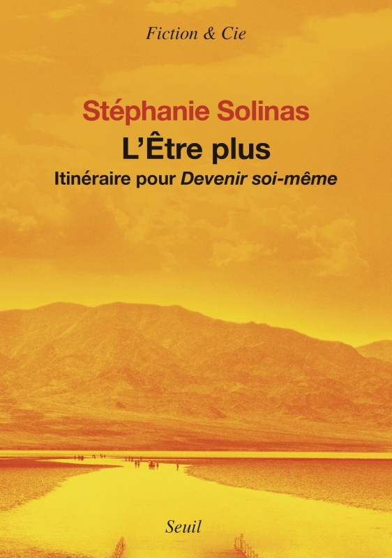 L'Etre plus, Itinéraire pour devenir soi-même (9782021539240-front-cover)
