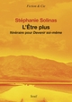 L'Etre plus, Itinéraire pour devenir soi-même (9782021539240-front-cover)