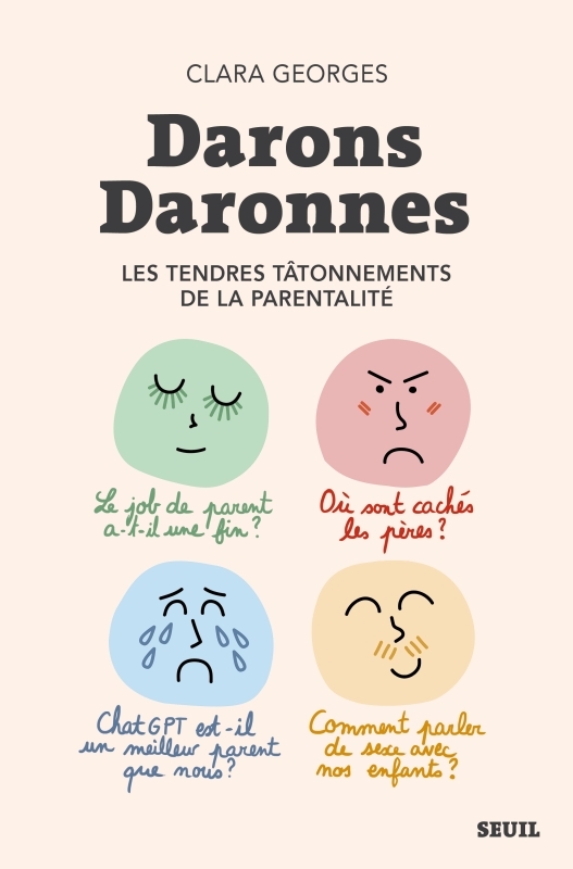 Darons Daronnes, Les tendres tâtonnements de la parentalité (9782021582840-front-cover)