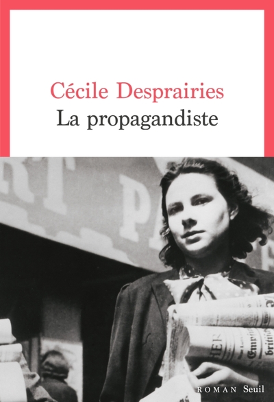 La Propagandiste (9782021523720-front-cover)