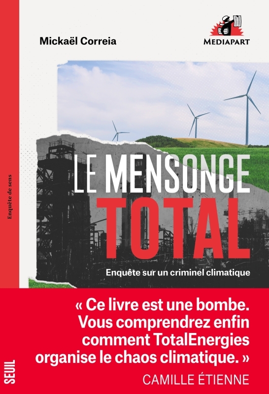 Le Mensonge Total, Enquête sur un criminel climatique (9782021555141-front-cover)