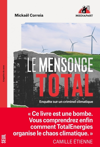 Le Mensonge Total, Enquête sur un criminel climatique (9782021555141-front-cover)