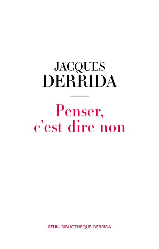 Penser, c est dire non (9782021504088-front-cover)