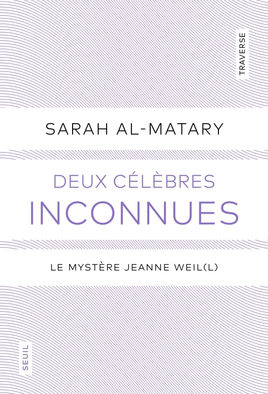 Deux célèbres inconnues, Le mystère Jeanne Weil(l) (9782021519501-front-cover)