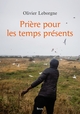 Prière pour les temps présents (9782021505368-front-cover)
