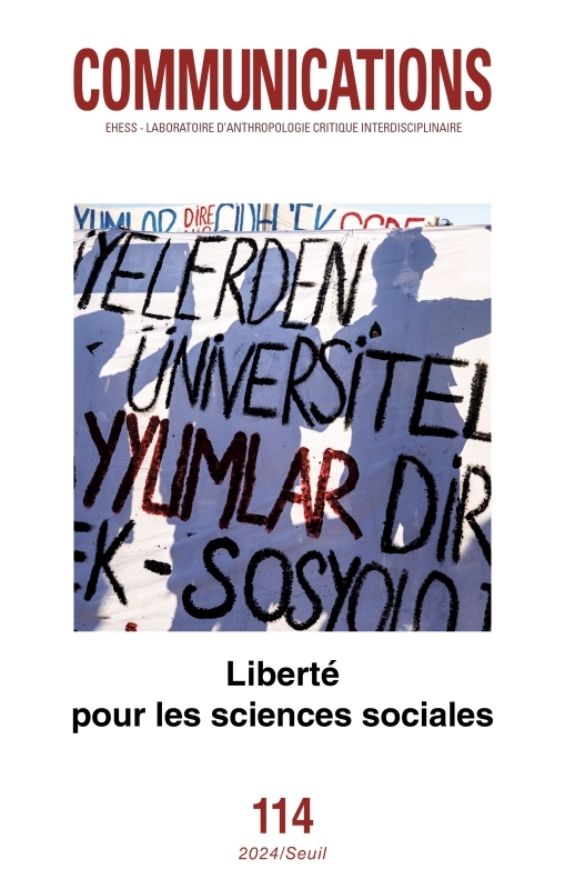 Communications, n° 114. Liberté pour les sciences sociales (9782021563351-front-cover)