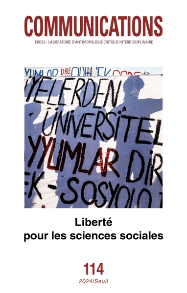 Communications, n° 114. Liberté pour les sciences sociales (9782021563351-front-cover)