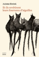 Et ils revêtirent leurs fourrures d’aiguilles (9782021518818-front-cover)
