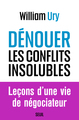 Dénouer les conflits insolubles (9782021576887-front-cover)