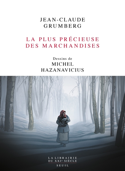 La Plus Précieuse des marchandises, Un conte (9782021574432-front-cover)