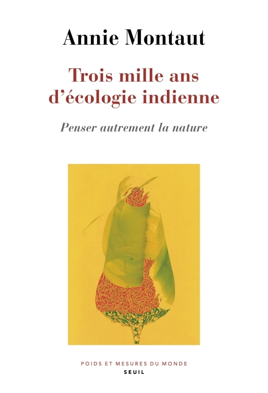 Trois mille ans d'écologie indienne, Penser autrement la nature (9782021542349-front-cover)