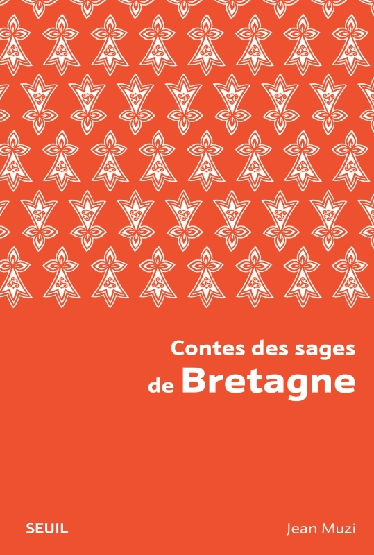 Contes des sages de Bretagne (9782021564082-front-cover)