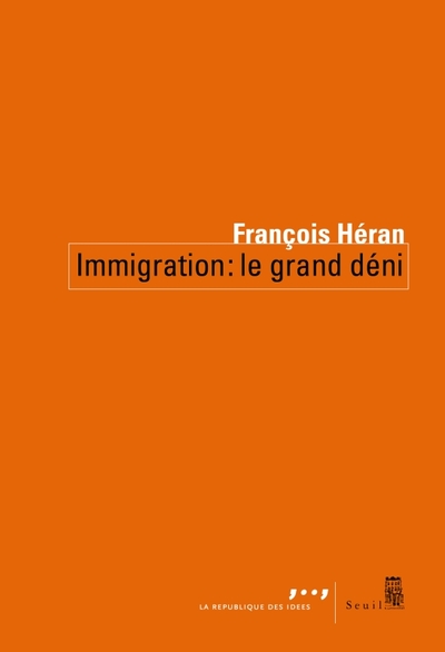 Immigration : le grand déni (9782021531145-front-cover)