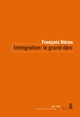 Immigration : le grand déni (9782021531145-front-cover)