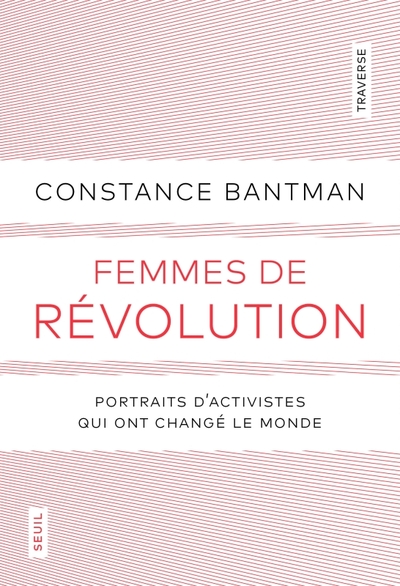 Femmes de révolution, Portraits d'activistes qui ont changé le monde (9782021519594-front-cover)