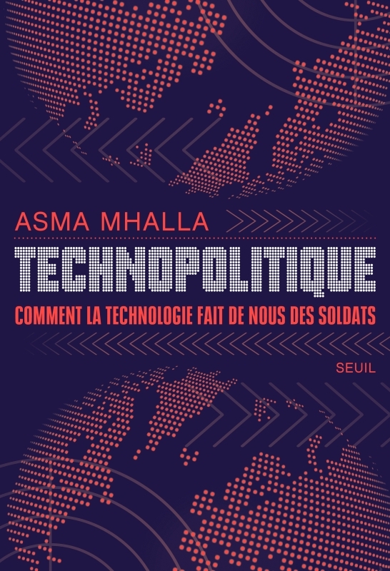 Technopolitique, Comment la technologie fait de nous des soldats (9782021548549-front-cover)