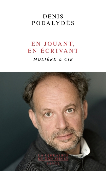 En jouant, en écrivant, Molière & Cie (9782021538793-front-cover)