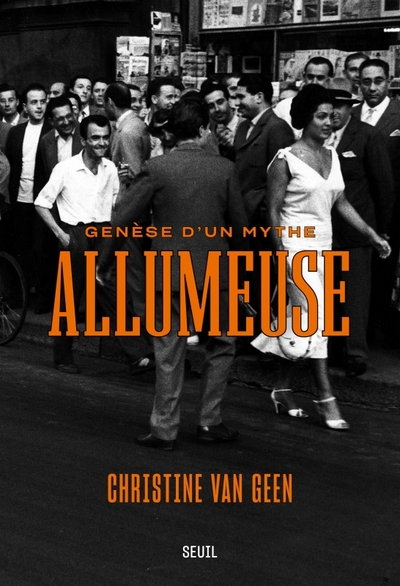 Allumeuse, Genèse d'un mythe (9782021544053-front-cover)