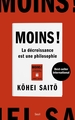 Moins !, La décroissance est une philosophie (9782021544862-front-cover)
