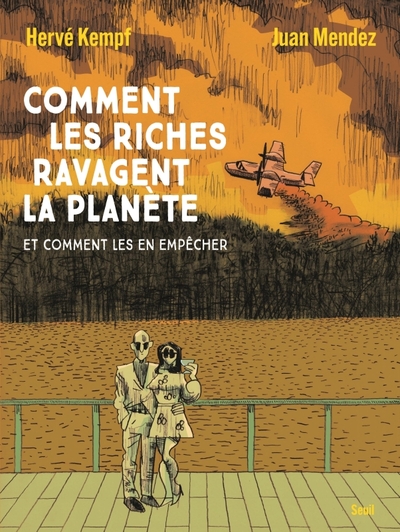 Comment les riches ravagent la planète, Et comment les en empêcher (9782021552508-front-cover)