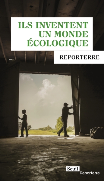 Ils inventent un monde écologique (9782021550528-front-cover)