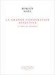 La Grande Conspiration affective, Un thriller théorique (9782021567427-front-cover)